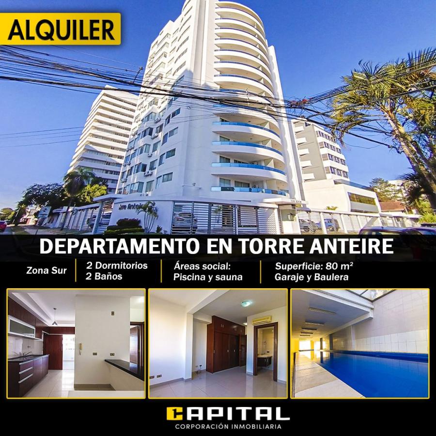 Departamento de 2 dormitorios en alquiler, Torre Anteire, Zona Sur