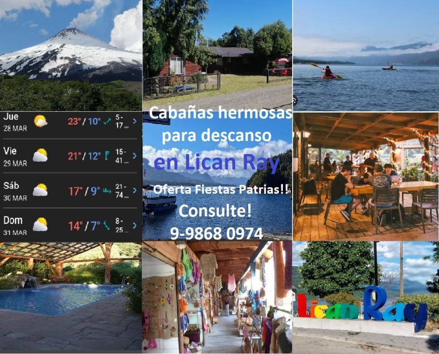 OFERTA DESTACADA! Fiestas Patrias en Lican Ray. Cabañas hasta 6 personas, hermoso lugar.