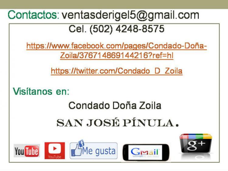 Condado Doña Zoila, San José Pínula