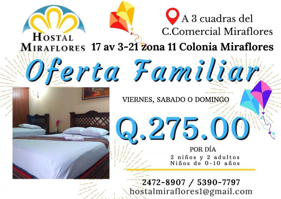 Hostal Miraflores, pasa estas fiestas con tu familia  en la Cuidad 