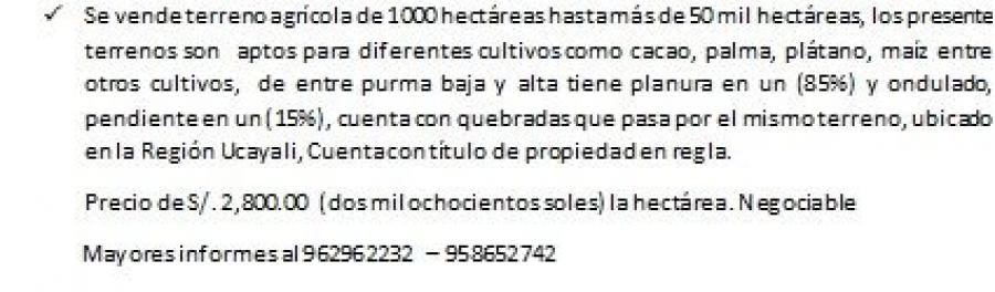 Terrenos agricolas desde 1000 hectareas hasta mas de 50 mil  hectareas